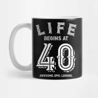 Life begins at 40 Mug